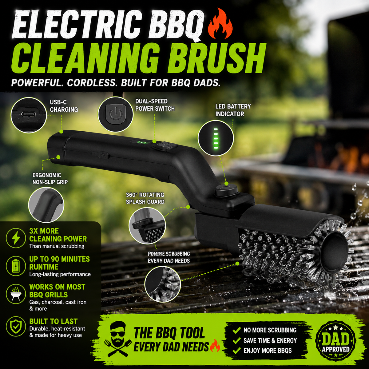 Every Dad Loves A Clean BBQ The Electric BBQ Brush That Does The Hard Work For You